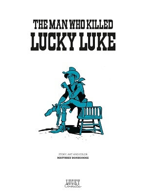 Truyện tranh The Man Who Killed Lucky Luke | Kẻ Đã Sát Hại Lucky Luke | L&#39;Homme Qui Tua Lucky Luke